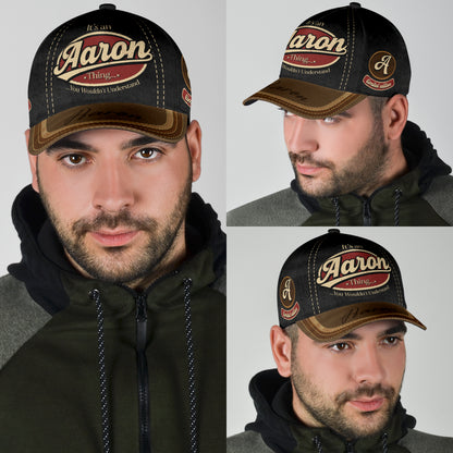 AARON - Thing You Wouldn't Understand - Baseball Cap - TC01BC001