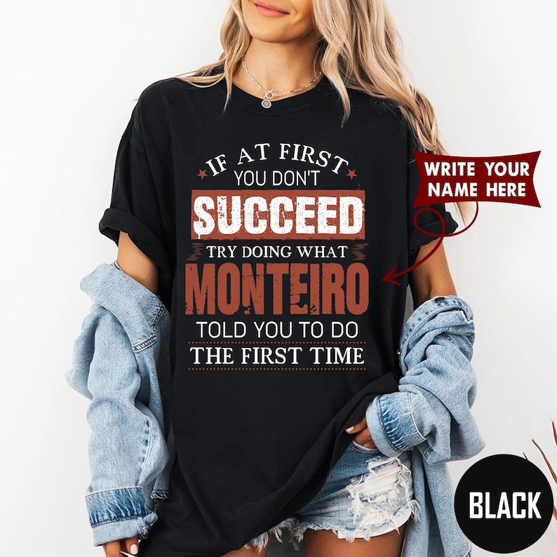 IF AT FIRST YOU DON'T SUCCEED TRY DOING WHAT MONTEIRO TOLD YOU TO DO THE FIRST TIME