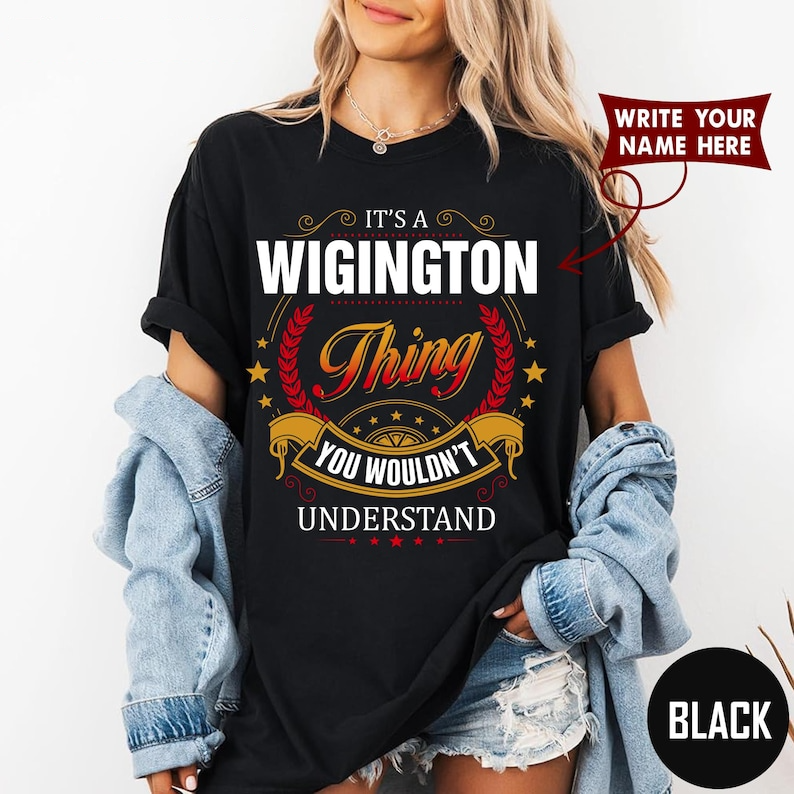 IT'S A WIGINGTON Thing YOU WOULDN'T UNDERSTAND