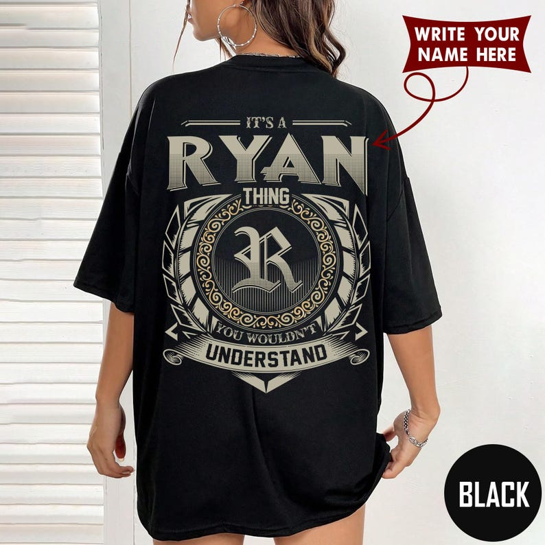 IT'S A RYAN THING YOU WOULDN'T UNDERSTAND