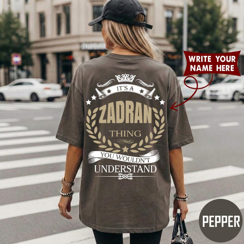 IT'S A ZADRAN THING YOU WOULDN'T UNDERSTAND