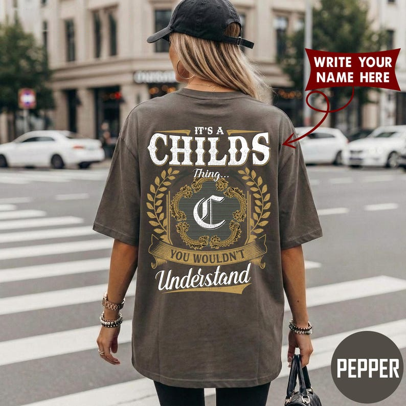 IT'S A CHILDS Thing YOU WOULDN'T Understand