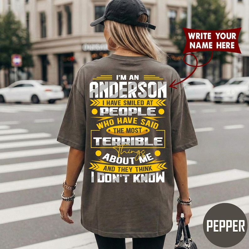 I'M AN ANDERSON I HAVE SMILED AT PEOPLE WHO HAVE SAID THE MOST TERRIBLE ABOUT ME AND THEY THINK I DON'T KNOW