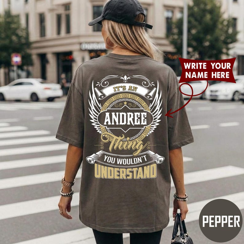 IT'S AN ANDREE Thing YOU WOULDN'T UNDERSTAND