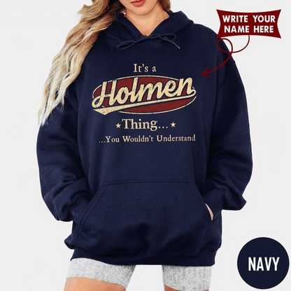 It's a Holmen Thing You Wouldn't Understand