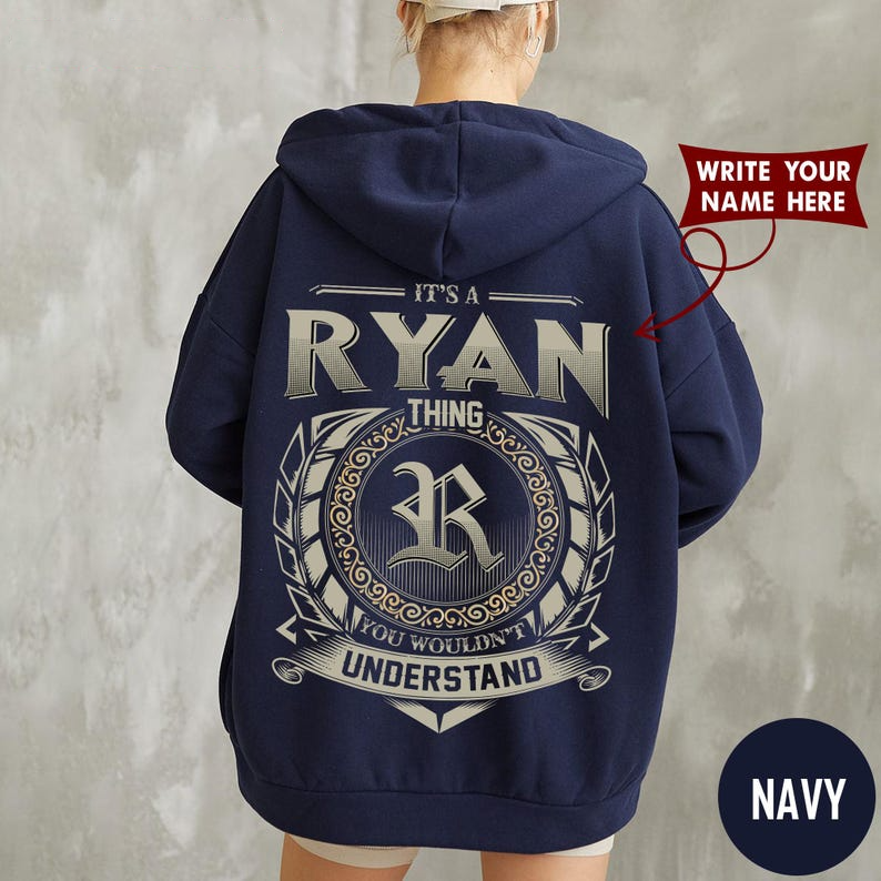 IT'S A RYAN THING YOU WOULDN'T UNDERSTAND