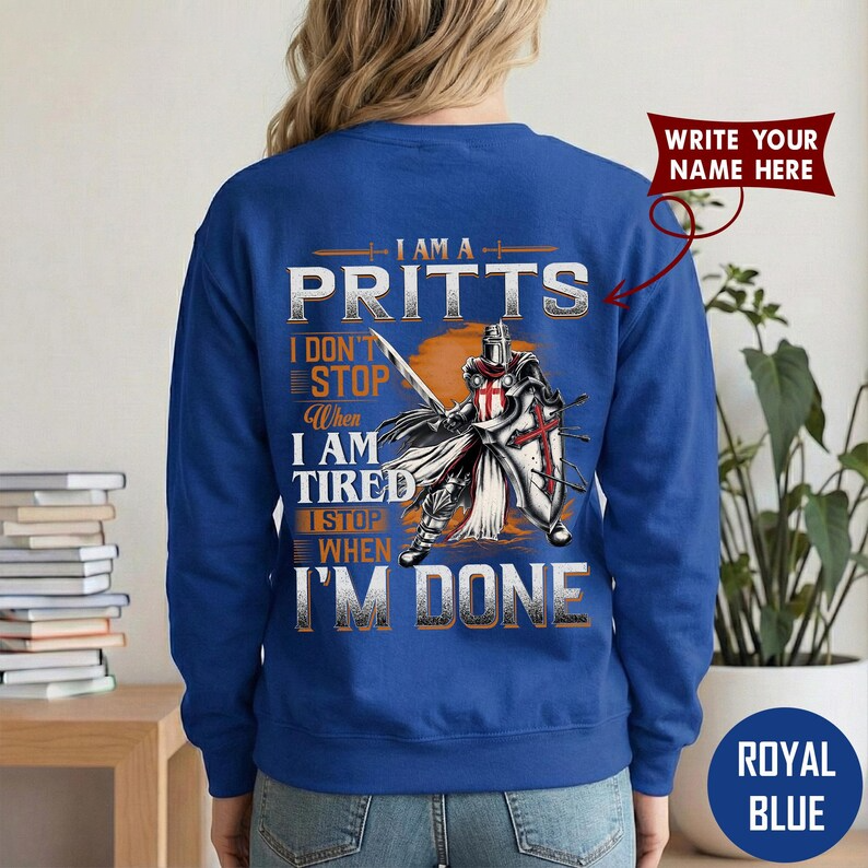 I AM A PRITTS I DON'T STOP When I AM TIRED I STOP WHEN I'M DONE
