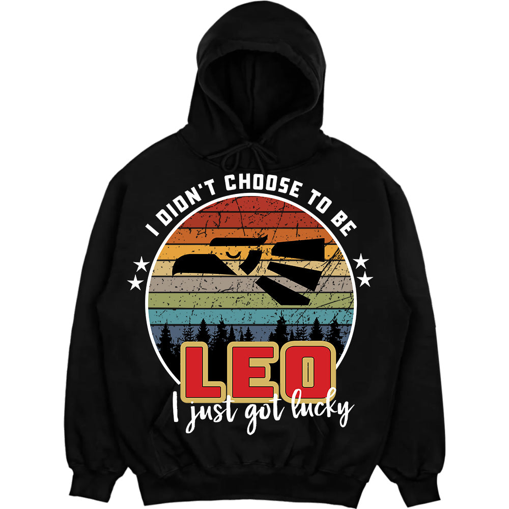 LEO - I Didnt Choose To Be, I Just Got Lucky