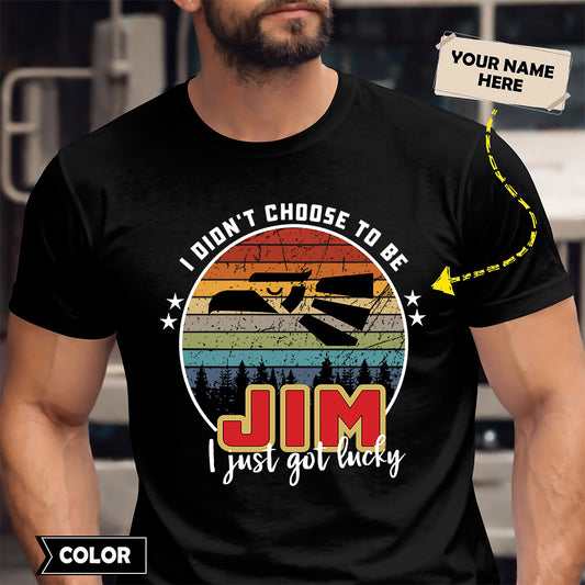 JIM - I Didnt Choose To Be, I Just Got Lucky