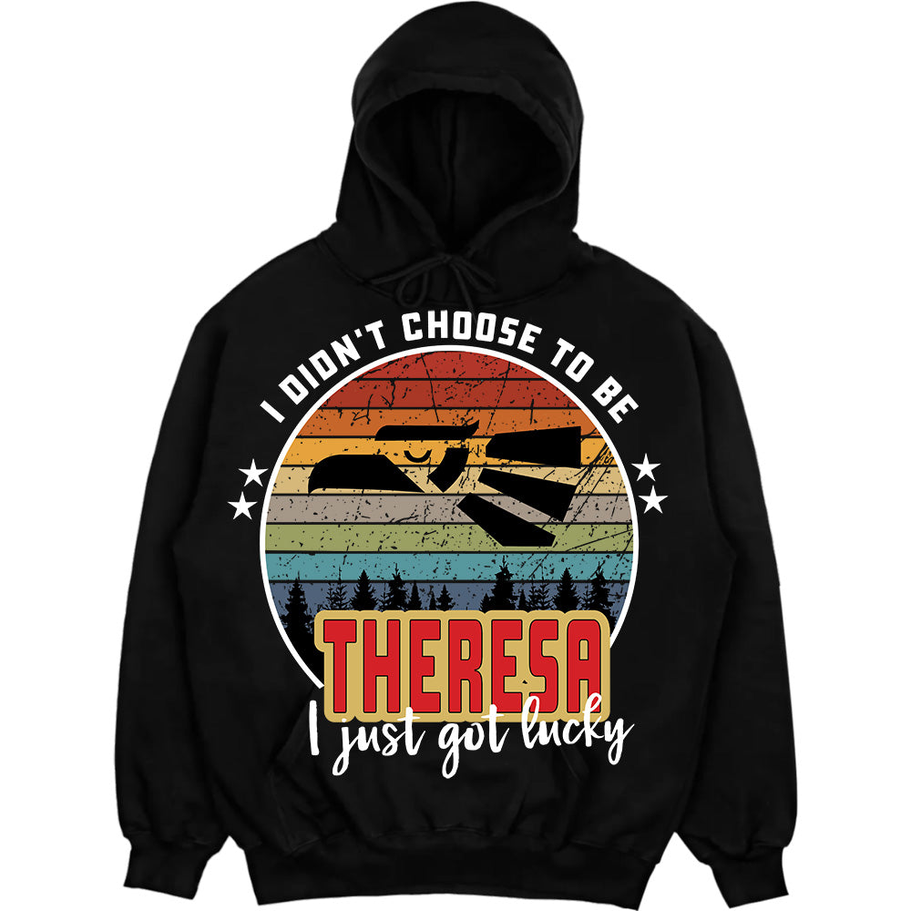 THERESA - I Didnt Choose To Be, I Just Got Lucky