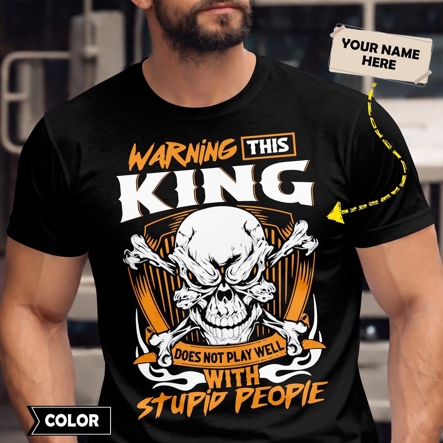 KING - TC01TS003 - Warning This KING Does Not Play Well With Stupid People - Personalized Shirt, Premium Gift for Anniversary