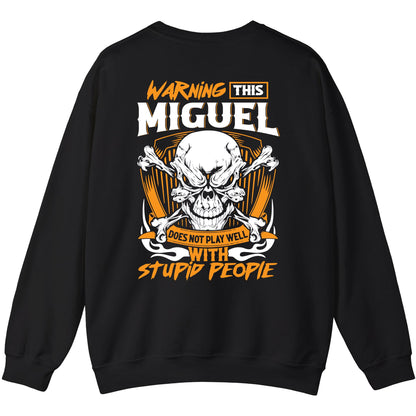 MIGUEL - TC01TS003 - Warning This MIGUEL Does Not Play Well With Stupid People - Personalized Shirt, Premium Gift for Anniversary