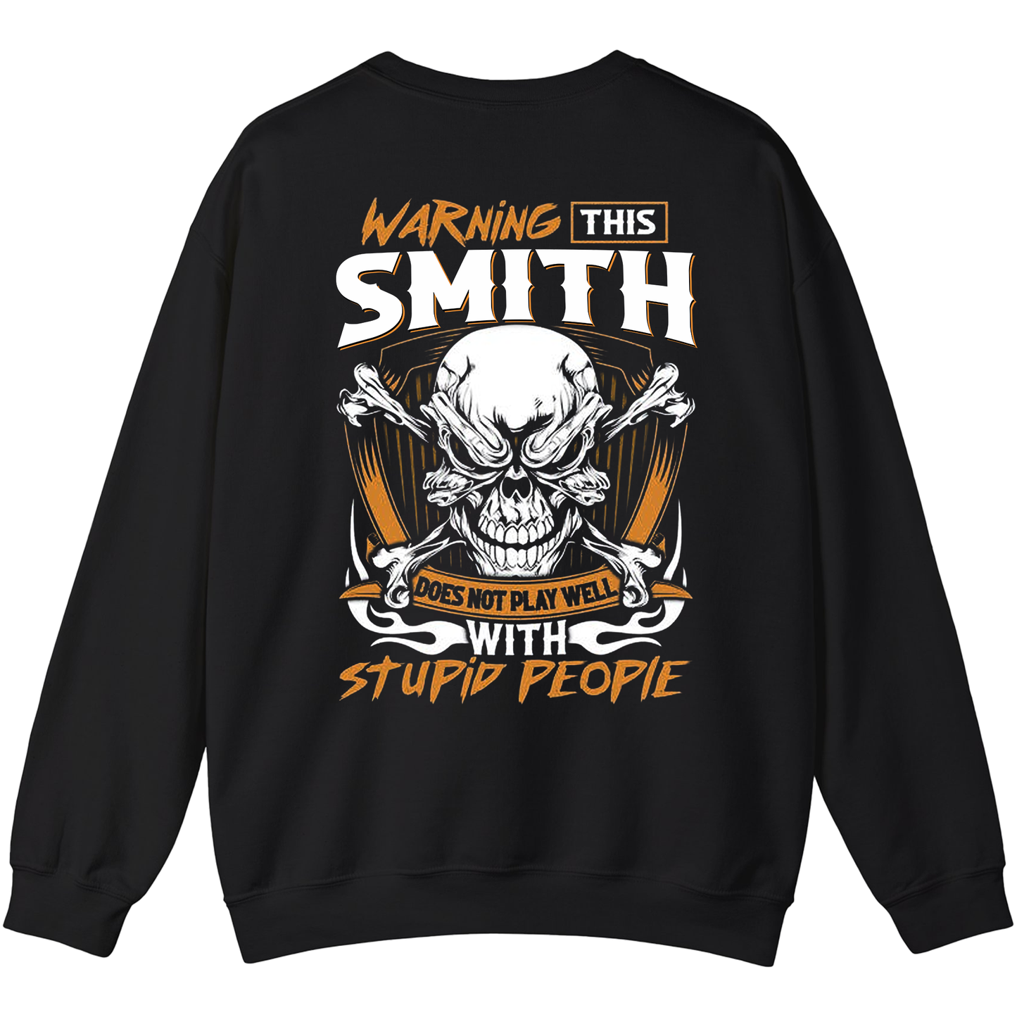 SMITH - Warning This Guy Does Not Play Well With Stupid People