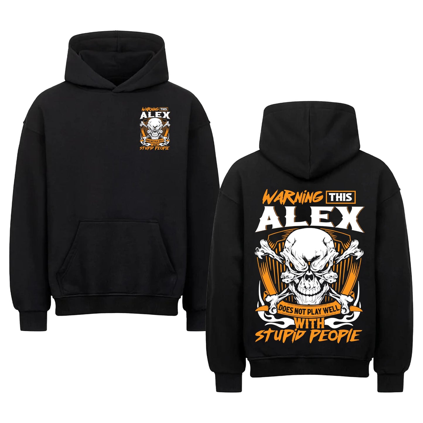 ALEX - TC01TS003 - Warning This ALEX Does Not Play Well With Stupid People - Personalized Shirt, Premium Gift for Anniversary