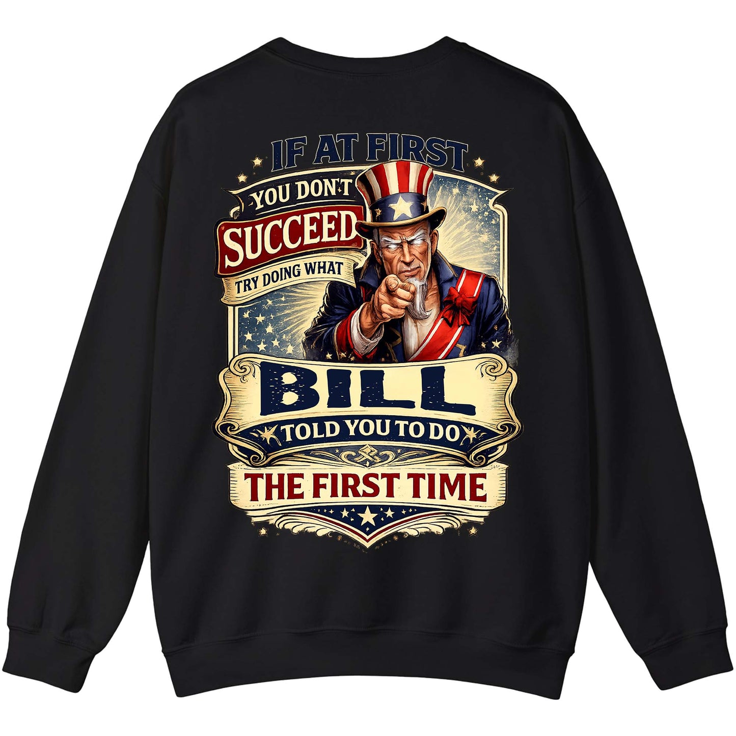 BILL - TC01TS018 - If At First You Don't Succeed, Try Doing What BILL Told You To Do The First Time