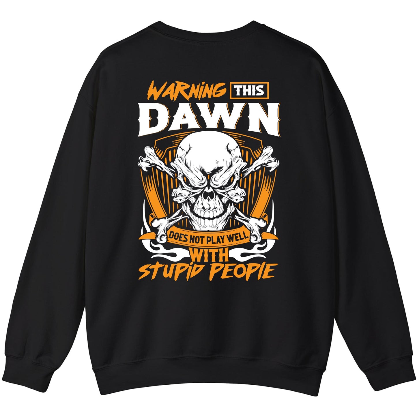 DAWN - TC01TS003 - Warning This DAWN Does Not Play Well With Stupid People - Personalized Shirt, Premium Gift for Anniversary