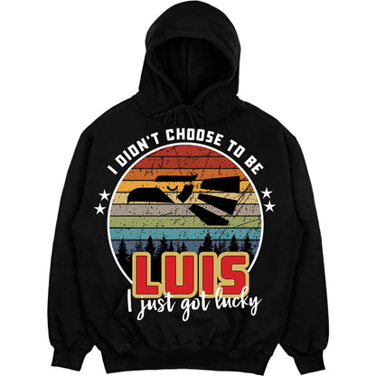 LUIS - I Didnt Choose To Be, I Just Got Lucky