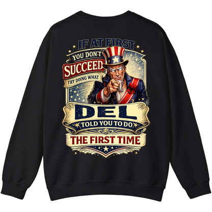 DEL - TC01TS018 - If At First You Don't Succeed, Try Doing What DEL Told You To Do The First Time