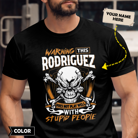 RODRIGUEZ - Warning This Guy Does Not Play Well With Stupid People