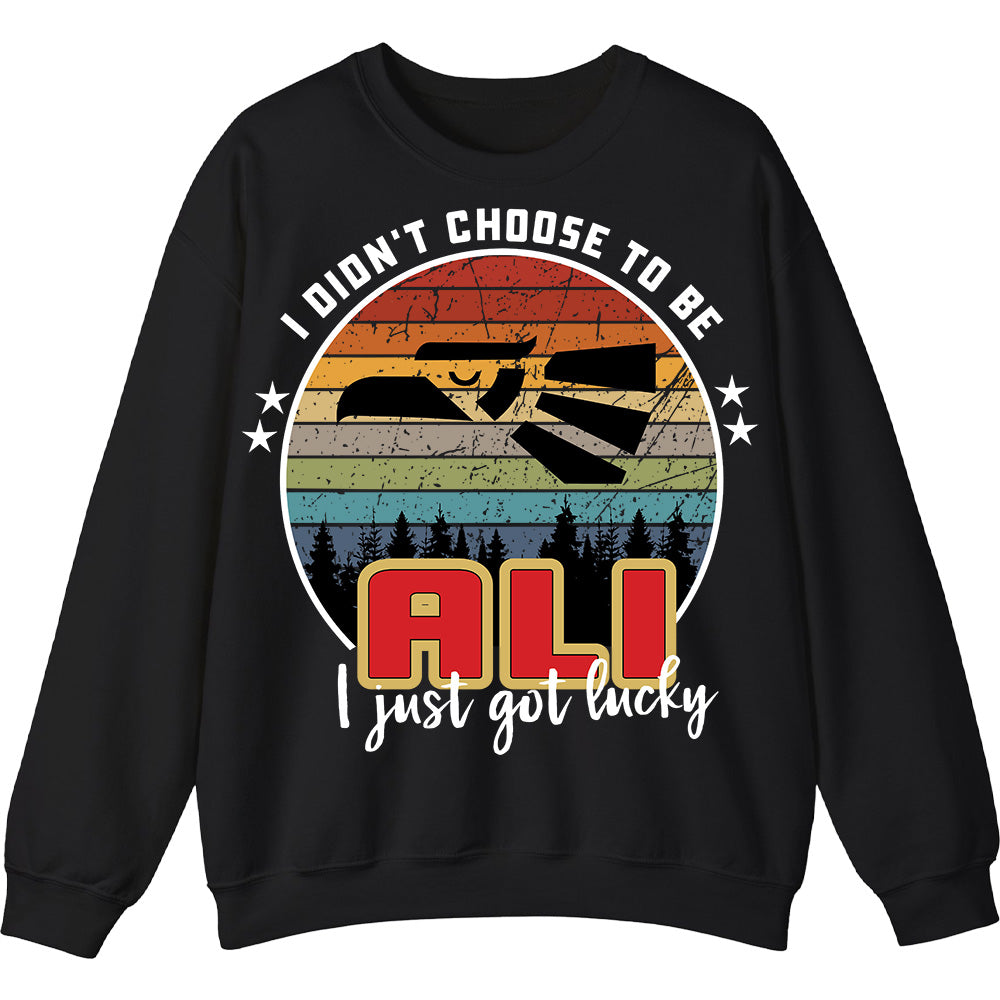 ALI - I Didnt Choose To Be, I Just Got Lucky