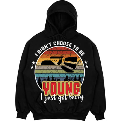 YOUNG - I Didnt Choose To Be, I Just Got Lucky