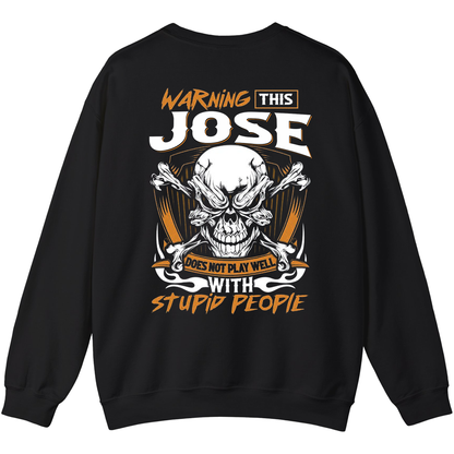 JOSE - Warning This Guy Does Not Play Well With Stupid People
