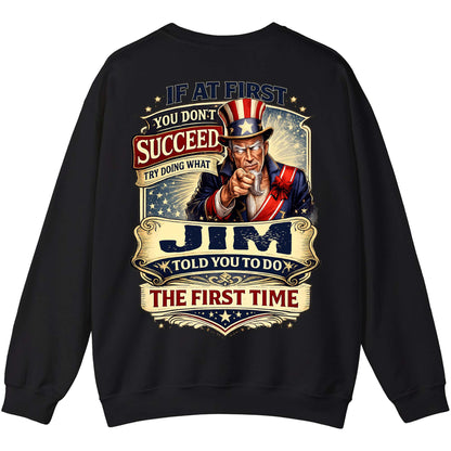 JIM - TC01TS018 - If At First You Don't Succeed, Try Doing What JIM Told You To Do The First Time