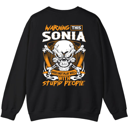 SONIA - TC01TS003 - Warning This SONIA Does Not Play Well With Stupid People - Personalized Shirt, Premium Gift for Anniversary